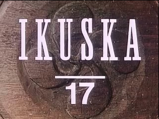 “Ikuska 17” (1983, basque, vido)